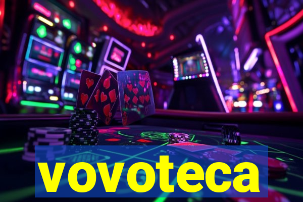 vovoteca