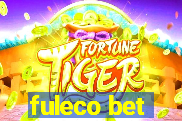 fuleco bet