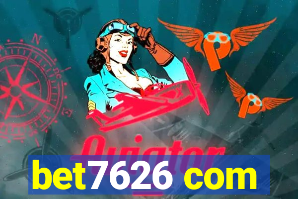 bet7626 com