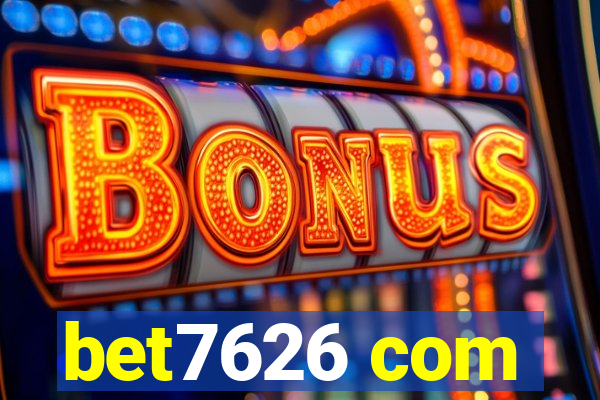 bet7626 com