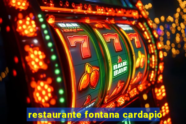 restaurante fontana cardapio