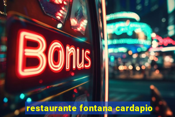 restaurante fontana cardapio