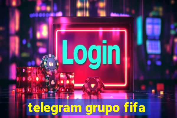 telegram grupo fifa