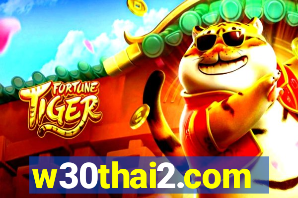 w30thai2.com