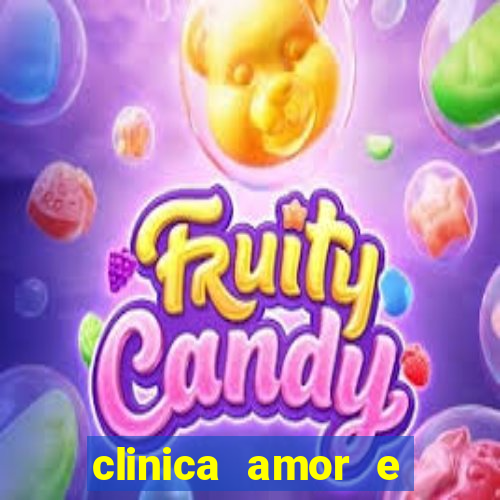 clinica amor e saude pirituba