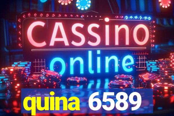 quina 6589