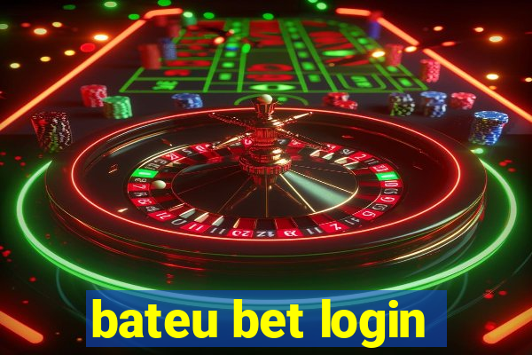 bateu bet login