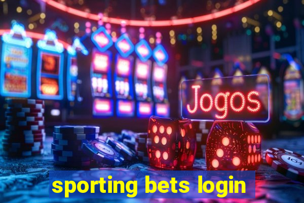 sporting bets login