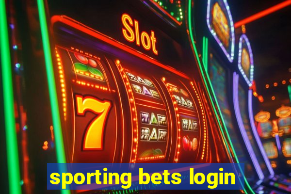 sporting bets login