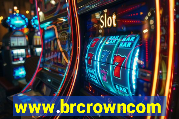 www.brcrowncom