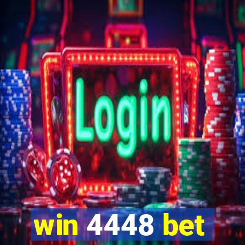 win 4448 bet