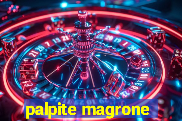 palpite magrone