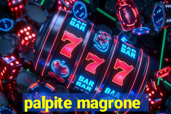 palpite magrone