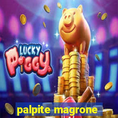 palpite magrone