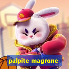 palpite magrone