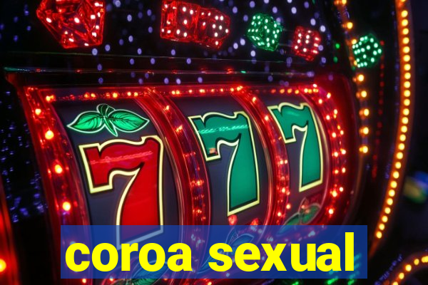 coroa sexual