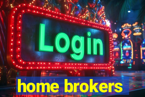 home brokers