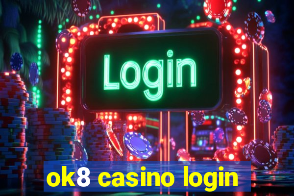 ok8 casino login