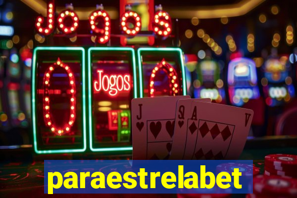 paraestrelabet