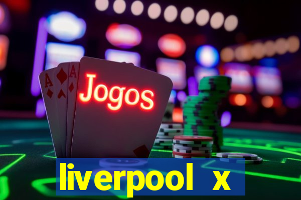 liverpool x tottenham ao vivo futemax