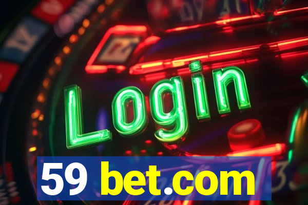 59 bet.com