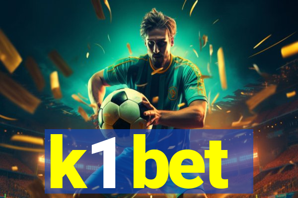 k1 bet