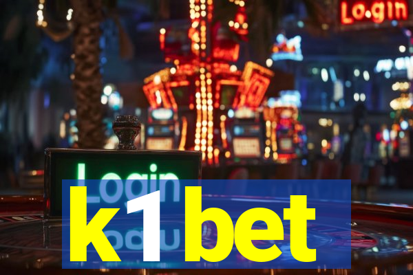 k1 bet