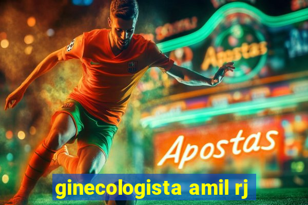 ginecologista amil rj