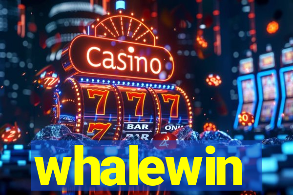 whalewin