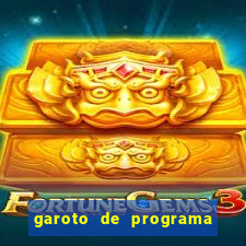 garoto de programa de feira