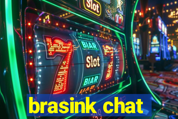 brasink chat