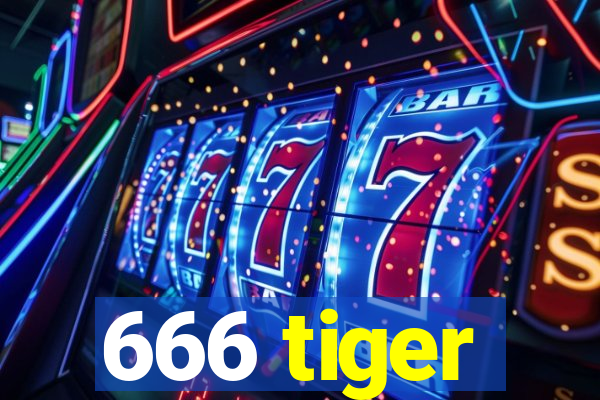 666 tiger