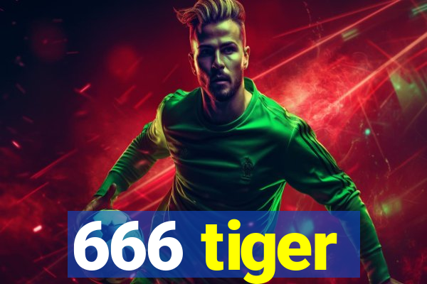 666 tiger