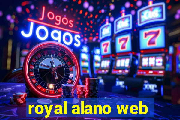 royal alano web