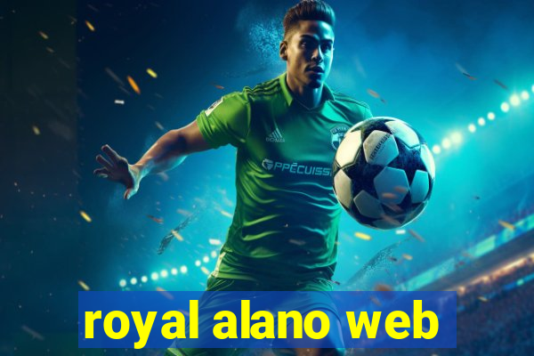 royal alano web