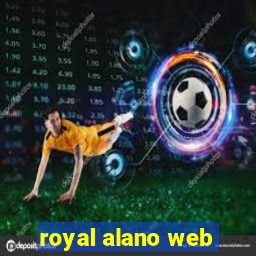 royal alano web