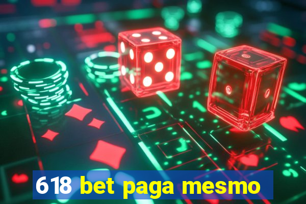 618 bet paga mesmo