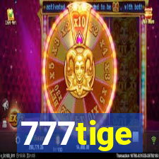 777tige