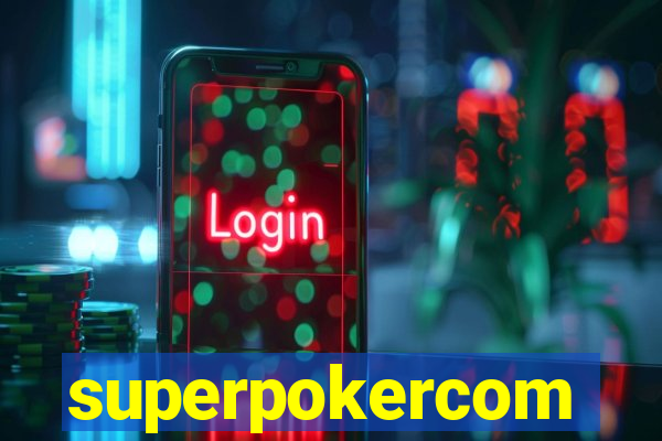 superpokercom