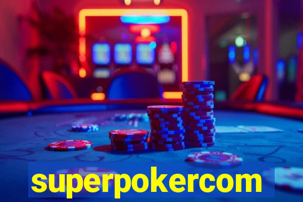 superpokercom