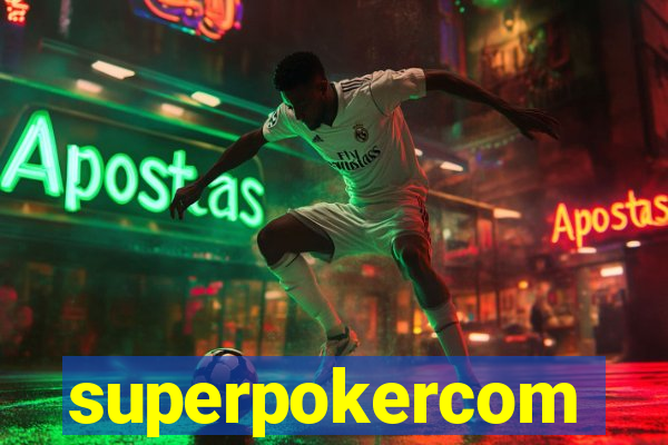 superpokercom