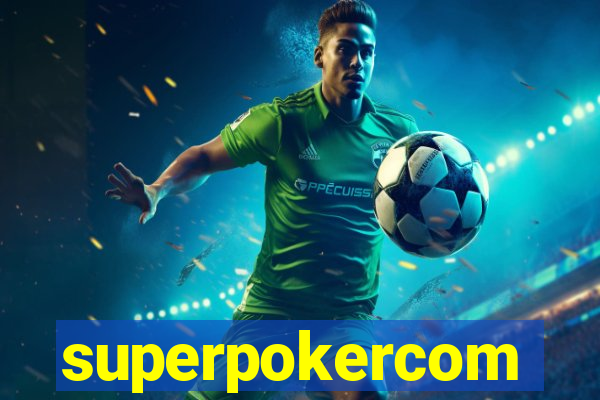 superpokercom