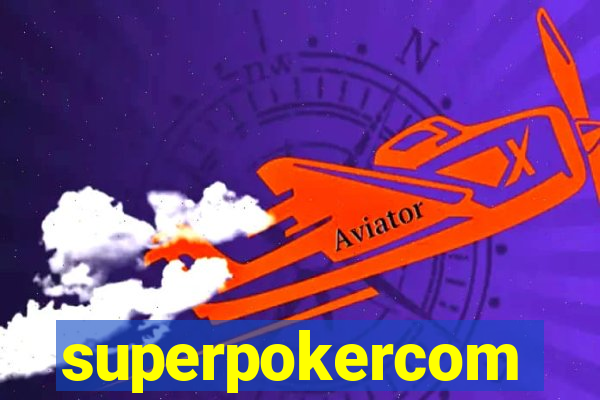 superpokercom