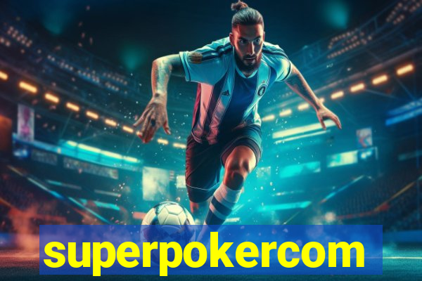 superpokercom