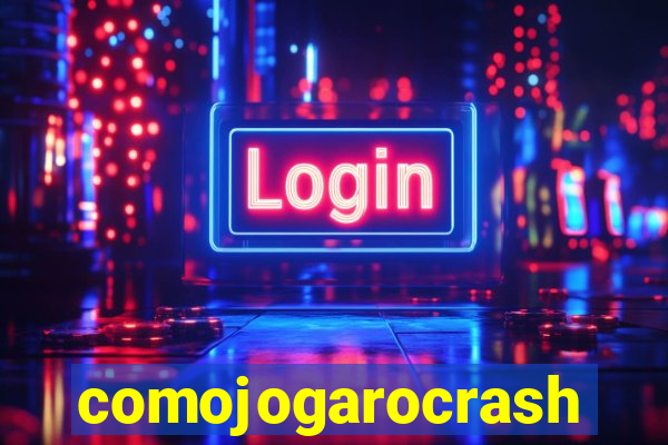 comojogarocrash