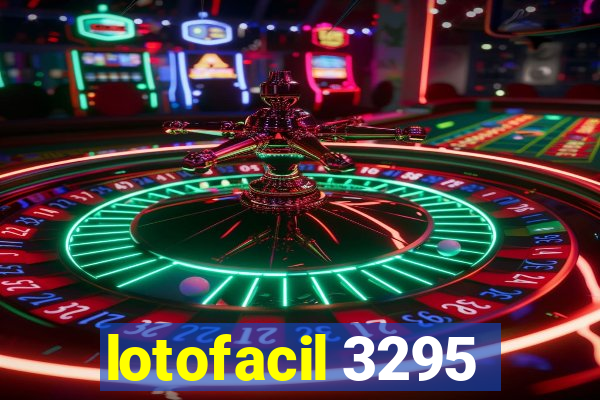 lotofacil 3295