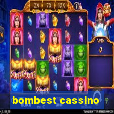 bombest cassino