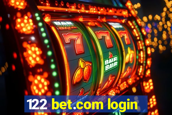 122 bet.com login