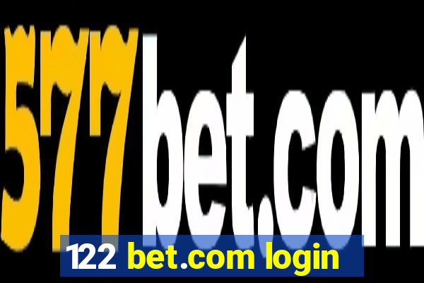 122 bet.com login