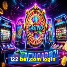 122 bet.com login